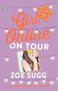 Girl Online Book2: On Tour [Hardcover]