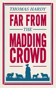 Evergreens: Far From the Madding Crowd