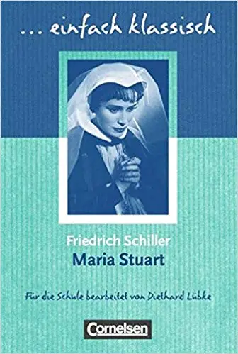 Einfach klassisch Maria Stuart