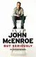 But Seriously: An Autobiography [Hardcover] - 1