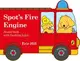 Spot's Fire Engine - 1