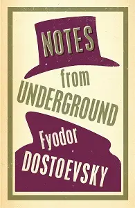 Dostoyevsky Notes from Underground