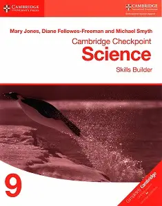 Cambridge Checkpoint Science 9 Skills Builder Workbook