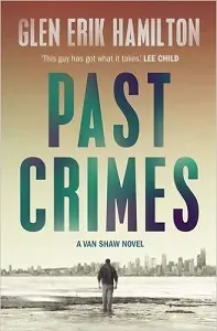 Past Crimes: A Van Shaw Mystery