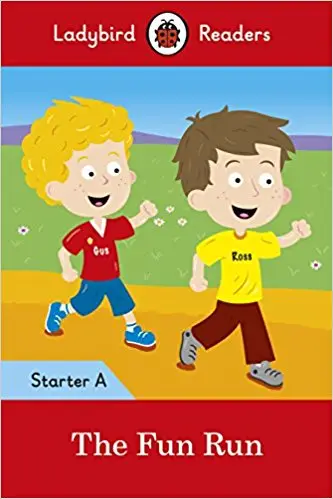 Ladybird Readers Starter A The Fun Run