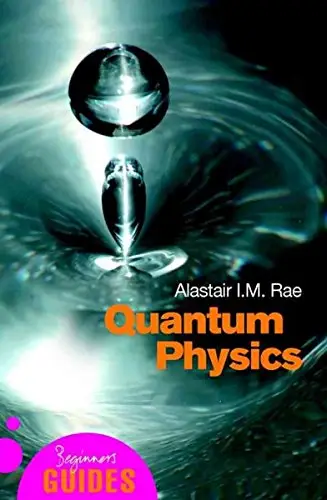 Beginner's Guides: Quantum Physics