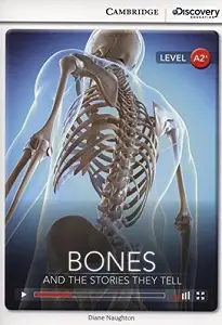 CDIR A2+ Bones: And the Stories They Tell (Book with...