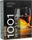 1001 Whiskies You Must Try Before You Die - 1