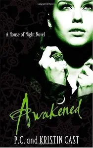 House of Night: Awakened