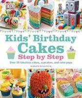 Kids' Birthday Cakes [Hardcover] - 1
