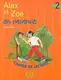 Alex et Zoe en vacances 2 - 1