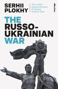 The Russo-Ukrainian War [Hardback]