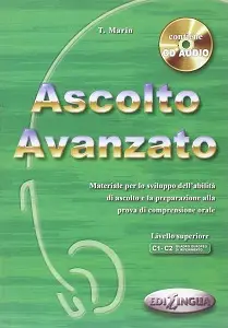 Ascolto Avanzato (C1-C2) Libro dello studente + CD...