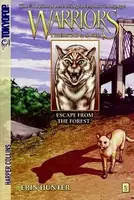 Warriors: Tigerstar and Sasha #2: Escape from the Forest - 1