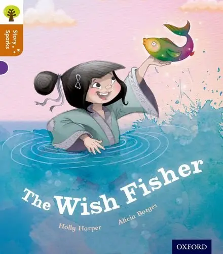 Story Sparks 8 The Wish Fisher
