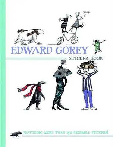 Edward Gorey. Sticker Book
