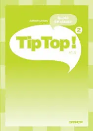 Tip Top 2 Guide classe
