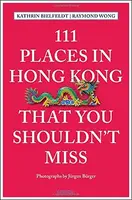 111 Places in Hong Kong That You Shouldn't Miss - 1