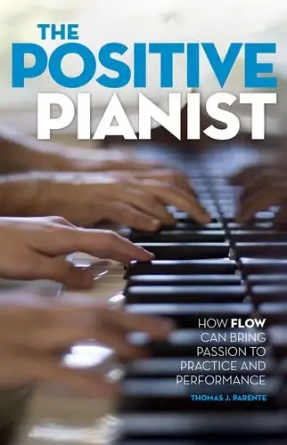 The Positive Pianist [Hardcover]