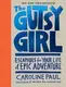 The Gutsy Girl [Hardcover] - 1
