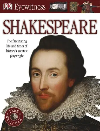 Eyewitness: Shakespeare