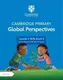 Cambridge Primary Global Perspectives Learner's Skills Book 6 with Digital Access (1 Year) - 1