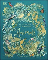 An Anthology of Intriguing Animals - 1