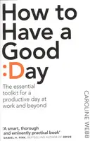 How to Have a Good Day - 1