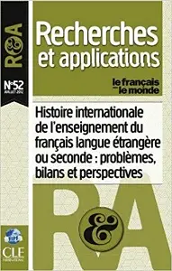 Histoire Internationale De L'enseignement Du Francais...