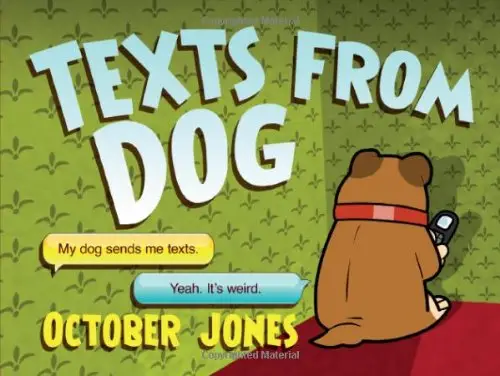 Texts From Dog