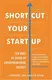 Shortcut Your Startup - 1