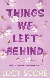 Knockemout Book3: Things We Left Behind
