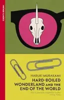 Murakami Collectible Classics: Hard-Boiled Wonderland and the End of the World [Paperback] - 1