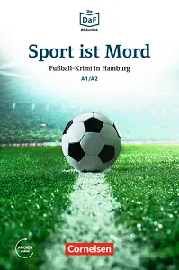 DaF-Krimis: A1/A2 Sport ist Mord mit MP3-Audios als...