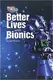 Our World Reader 6: Better Lives with Bionics - 1