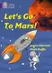Big Cat  8 Let's Go to Mars! Workbook. - 1