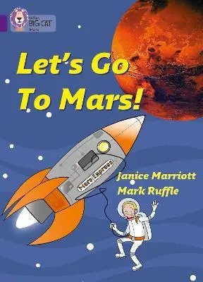 Big Cat 8 Let's Go to Mars! Workbook
