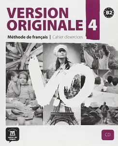 Version Originale 4 - Cahier d'exercices + CD