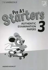 Cambridge English Starters 3 for Revised Exam from...