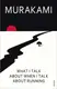 Murakami  What I Talk About When I Talk About Running - 1