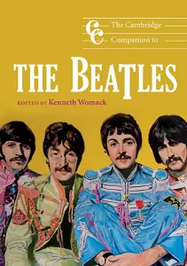 The Cambridge Companion to the Beatles