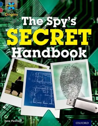 Project X Origins 15 Spy's Secret Handbook,The