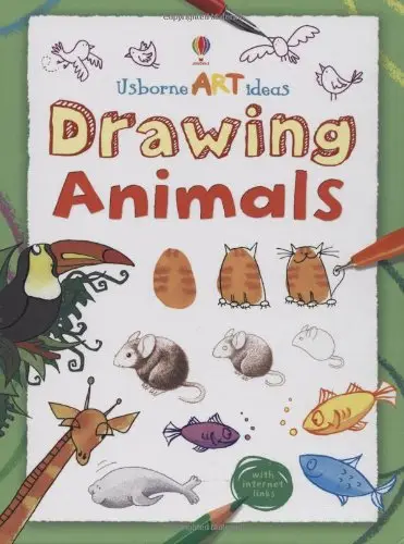 Usborne Art Ideas: Drawing Animals