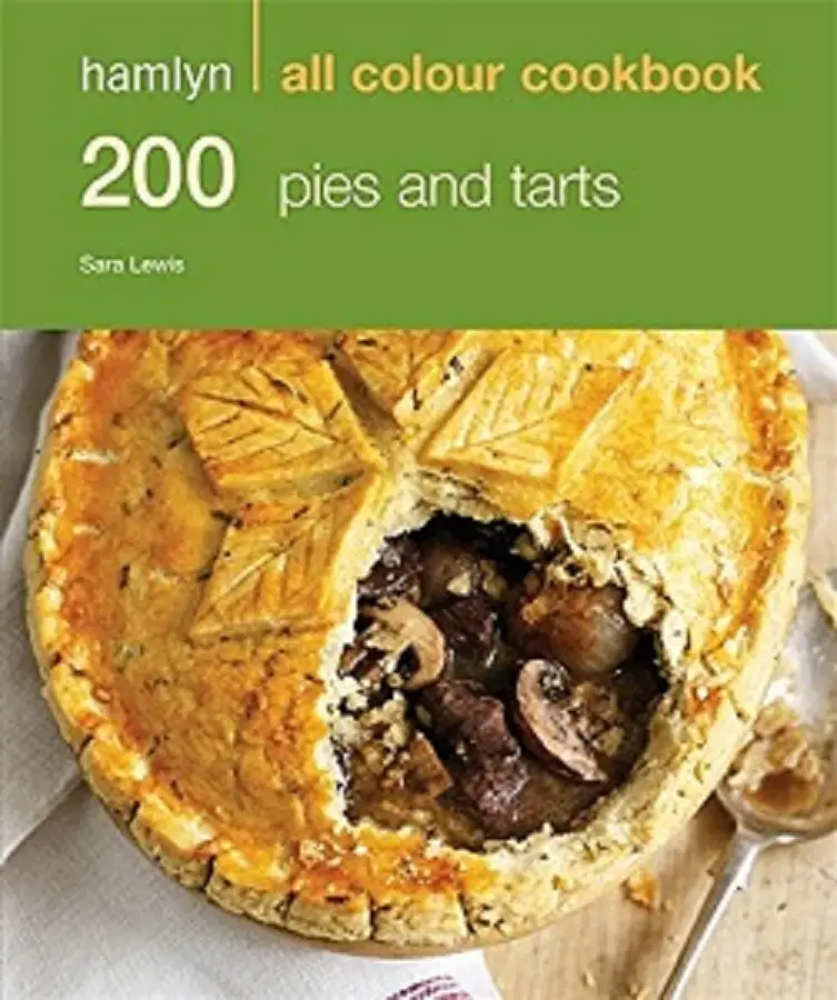 Hamlyn All Colour Cookbook: 200 Pies & Tarts