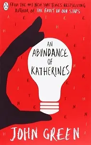 John Green: An Abundance of Katherines