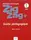 ZigZag+ 1 Guide pédagogique - 1