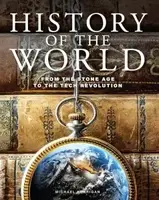 History of the World: From the Stone Age to the Tech Revolution - 1