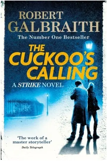 Cormoran Strike Book1: The Cuckoo's Calling