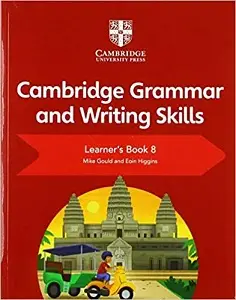 Cambridge Grammar and Writing Skills 8 Learner's Book