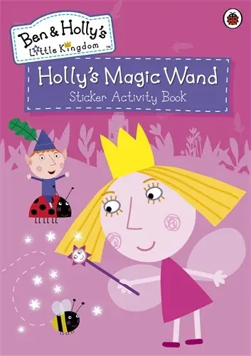 Ben and Holly's Little Kingdom: Holly's Magic Wand....